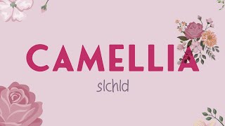 slchld  camellia Lyric Video [upl. by Shaper]