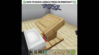 How to make a bench press in minecraft this is very cool hack 😉😋😄shortsfeed craftsman shorts [upl. by Notlehs]