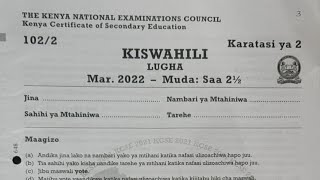 KCSE 2022 Kiswahili Karatasi ya pili 1022 KCSE 2021swali la a f [upl. by Milas]