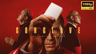 Conclave Full Movie 2024  Latest Hollywood Movie  Facts and Review [upl. by Rainer]