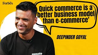 Why Quick Commerce is a better business model than ecommerce with Deepinder Goyal [upl. by Ynnol635]