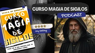 Podcast Curso Magia de Sigilos [upl. by Aland261]