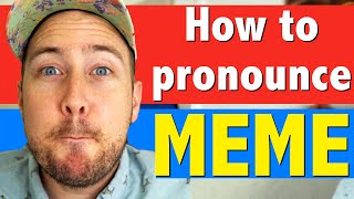 How to Pronounce MEME in American English  Improve Your Accent amp Speak Clearly [upl. by Attolrahc202]