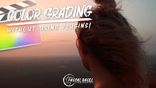 Color Grade in Final Cut Pro X Without Plugins  FCPX Tutorial [upl. by Orthman]