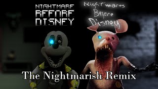 Nightmare Before Disney  The Nightmarish Remix [upl. by Marte574]