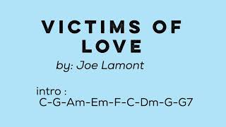 Victims of Love  lyrics with chords [upl. by Aneem]