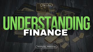 Understanding Finance Definition and Importance [upl. by Nalek]