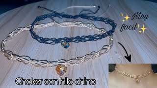 Choker con hilo chino✨ paso a paso [upl. by Enihpled305]