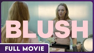 Blush 1080p with Wendi McLendonCovey FULL MOVIE  Comedy Drama Independent [upl. by Richardo]