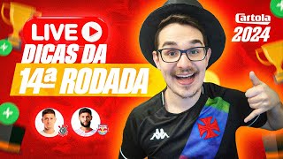 LIVE DICAS 14 RODADA  CARTOLA FC 2024  MUITA OPÇÃO NO ATAQUE [upl. by Hy494]