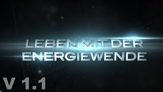 Leben mit der Energiewende  Der ganze Kinofilm  Version 11 [upl. by Grove]