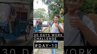 30 DAYS WORK CHALLENGE DAY10 30dayschallenge workchallenge youtubeshorts minivlog bengali [upl. by Marentic]