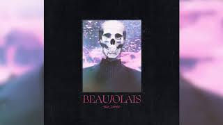 Calabasas  Beaujolais Official Audio [upl. by Nnaeinahpets212]