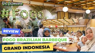 Review All You Can Eat di Fogo Brazilian Bbq Grand Indonesia [upl. by Aymer]