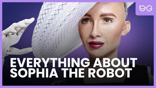 Everything You Need to Know 🦾 About Sophia the Robot [upl. by Eadnus]