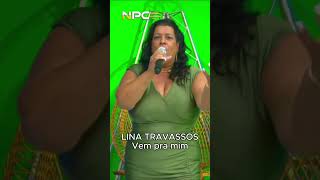 Lina Travassos Vem pra mim [upl. by Namzed]