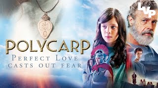 Polycarp 2015 Full Movie [upl. by Isabea]