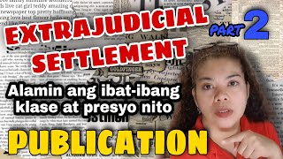 EXTRAJUDICIAL SETTLEMENT Part2 I F Channel [upl. by Yesllek747]