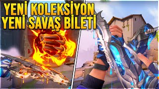 EFSANE BİTİRİŞ YENİ SET ve YENİ SAVAŞ BİLETİ VALORANT Yeni Skinler [upl. by Eisdnyl]