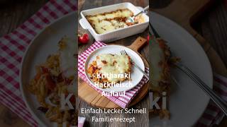 Kritharaki Hackfleisch Auflauf mit Mozzarella Käse  einfaches und schnelles Mittagessen Rezept [upl. by Kameko]