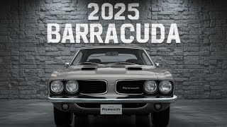 2025 Plymouth Barracuda A Modern Muscle Masterpiece [upl. by Fotina]