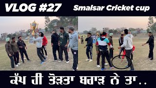 VLOG 27  Smalsar cricket cup vlog [upl. by Annaerdna]