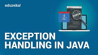 Exception Handling In Java  Exception Handling In Java With Examples  Java Tutorial  Edureka [upl. by Kamaria]