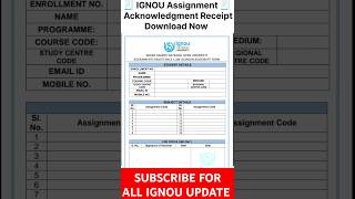 IGNOU Assignment Acknowledgment Receipt Download ignouassignmentreceipt ignoureceivingslip [upl. by Omer]