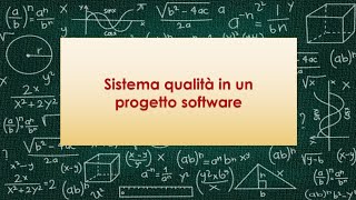 Sistema qualità in un progetto software [upl. by Ongun]