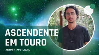 Ascendente em Touro  Descendente em Escorpião [upl. by Aroz736]