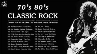 Classic Rock Greatest Hits 70s 80s  Best Of Classic Rock Playlist 70s and 80s [upl. by Ocimad919]