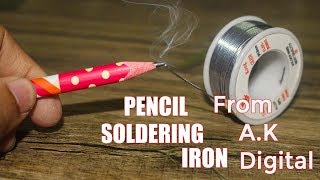 How to make soldering Iron With Pencil at home with ak digital in hindi very easily [upl. by Nyletac923]