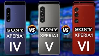 Sony Xperia 1 VI vs Sony Xperia 1 V vs Sony Xperia 1 IV  Full Comparison [upl. by Anoniw758]