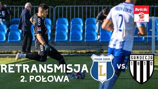 RETRANSMISJA 2p PogońSokół Lubaczów  Sandecja Nowy Sącz  BETCLIC 3 LIGA [upl. by Hbaruas772]