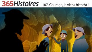 Courage je viens bientoÌ‚t  107 [upl. by Rasec]