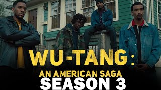 WUTANG AN AMERICAN SAGA SEASON 3 OFFICIAL TRAILER [upl. by Phedra]