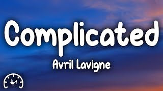 Avril Lavigne  Complicated Lyrics [upl. by Asena]