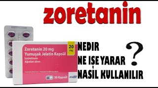 ZORETANİN Kapsül Nedir Niçin Kullanılır Nasıl Kullanılır Yan Etkileri Nelerdir [upl. by Enyalaj152]