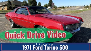 1971 Ford Torino 500  QUICK TEST DRIVE AND START UP [upl. by Silloh]