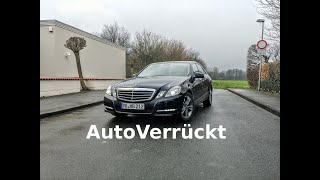 Vorstellung 2011 Mercedes E200 CDI W212  Erfahrungsbericht  Review  Bisherige Umbauten [upl. by Faludi270]