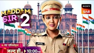 Madam sir season 2  Episode 01 kab aayega  October or November  official news 🗞️ [upl. by Gnet]