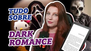 Tudo Sobre Dark Romance em 1 Minuto 🖤 [upl. by Oliviero733]