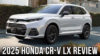 2025 Honda CRV LX Review [upl. by Aiken192]