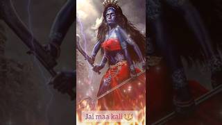 Kali mata 🔱 I kali mata status 🙏🏻 kali maa shortfeed 🌺🔱🌺🔱🌺 [upl. by Adias]