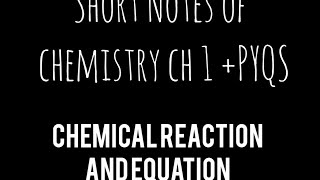 Clasa 10 Chemistry Ch1 notes  Chemical Reaction and Equations Notes  Short notes shorts class10 [upl. by Shotton677]