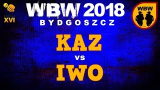 KAZ vs IWO 🎤 WBW 2018 🎤 Bydgoszcz 12 Freestyle Battle [upl. by Seessel]