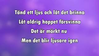 Tänd ett ljus karaoke  lyrics [upl. by Leahcimsemaj778]