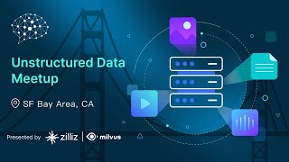 SF Unstructured Data Meetup June 10 2024 [upl. by Kloster]