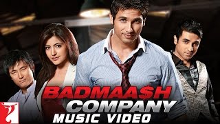 Badmaash Company Title Song  Shahid Kapoor  Anushka Sharma  Benny Dayal [upl. by Cristoforo]