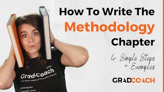 How To Write A Methodology Chapter For A Dissertation Or Thesis 4 Steps  Examples [upl. by Akehsat]